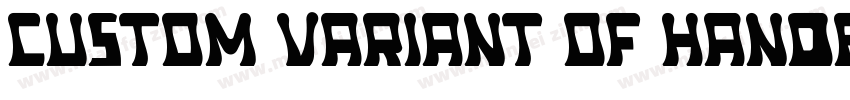 Custom Variant of Handel Gothic字体转换